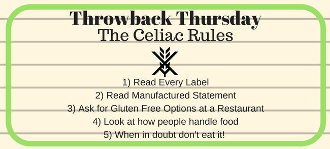 Throwback Thursday: The Celiac Rules