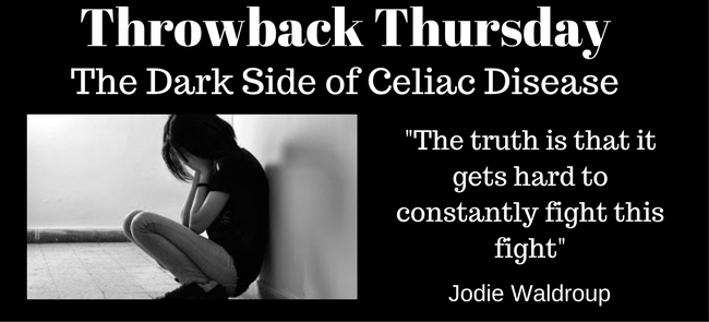 Throwback Thursday: The Dark Side of Celiac Disease