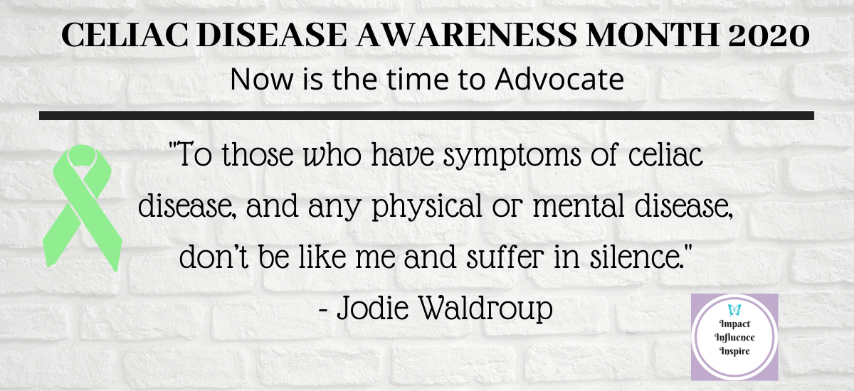 Celiac Disease Awareness Month 2020: Now is the time to Advocate