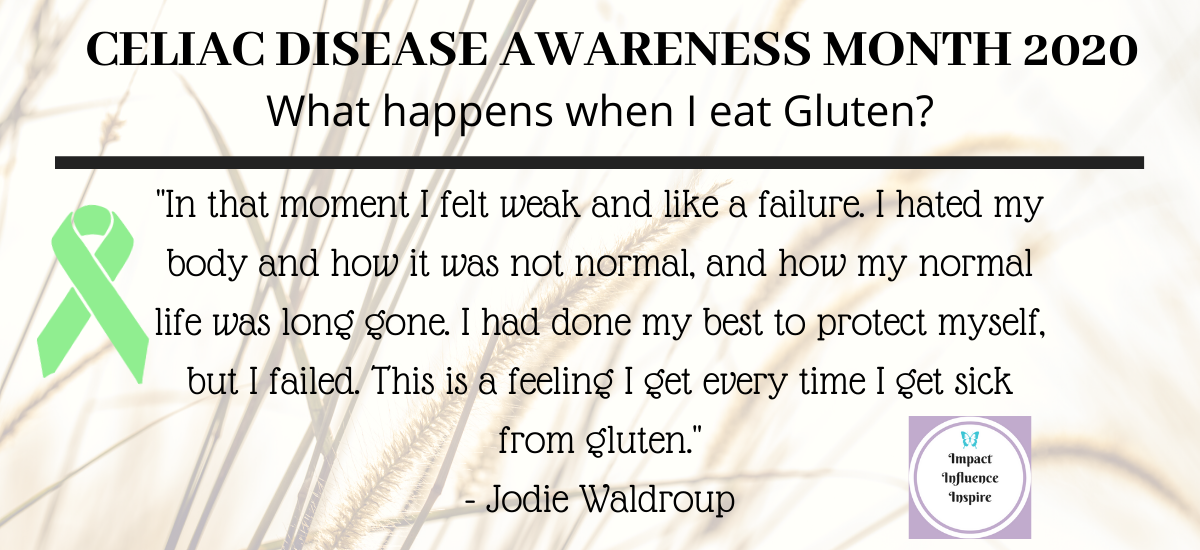 Celiac Disease Awareness Month 2020: What happens when I ...